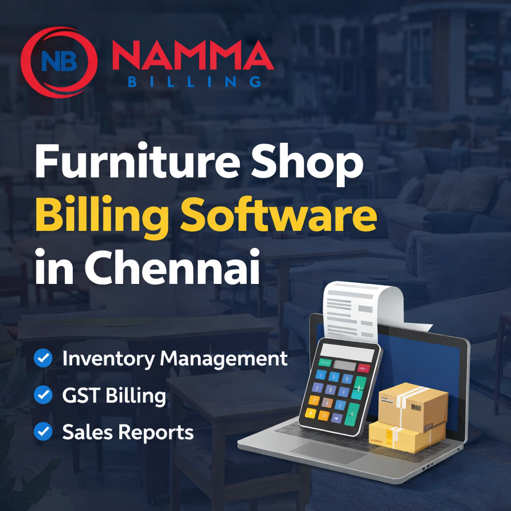 Furniture Shop Billing Software in Chennai